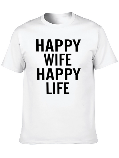 Happy Wife Happy Life T-Shirt