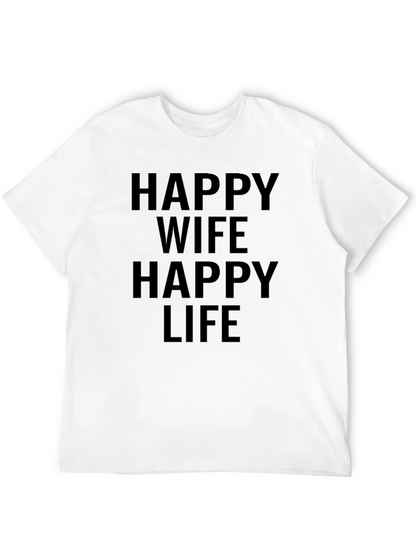 Happy Wife Happy Life T-Shirt