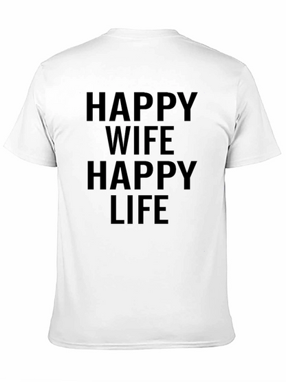 Happy Wife Happy Life T-Shirt