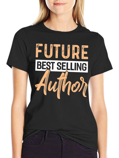 Future Best Selling Author T-Shirt - Black