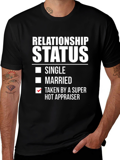 Relationship Status Hot Appraiser T-Shirt