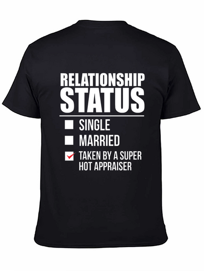 Relationship Status Hot Appraiser T-Shirt
