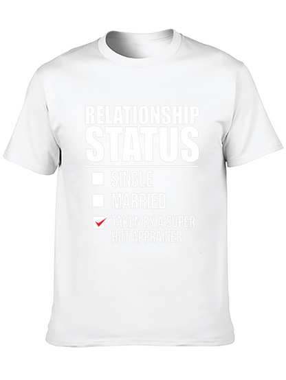 Relationship Status Hot Appraiser T-Shirt