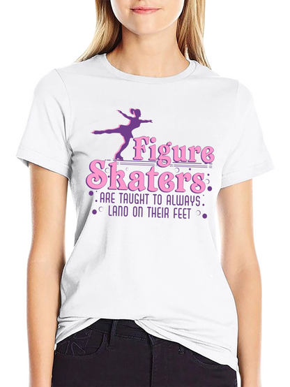 Figure Skaters T-Shirt - Land on Your Feet