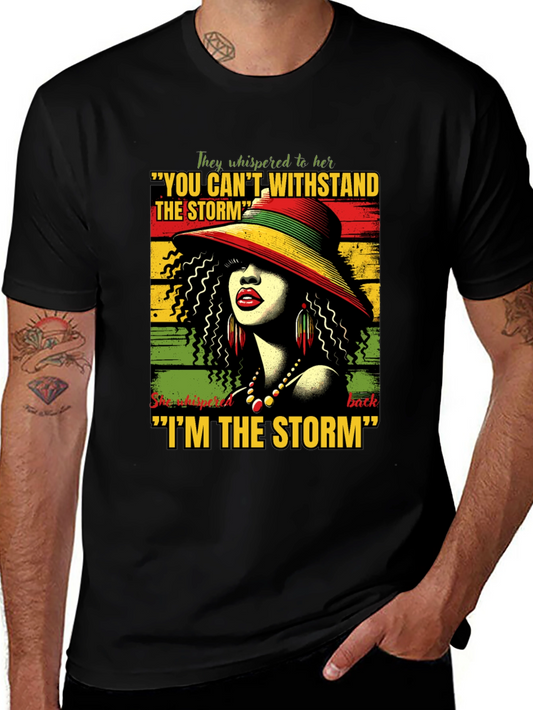 I Am The Storm Graphic T-Shirt