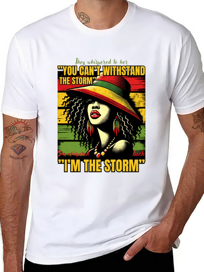 I Am The Storm Graphic T-Shirt