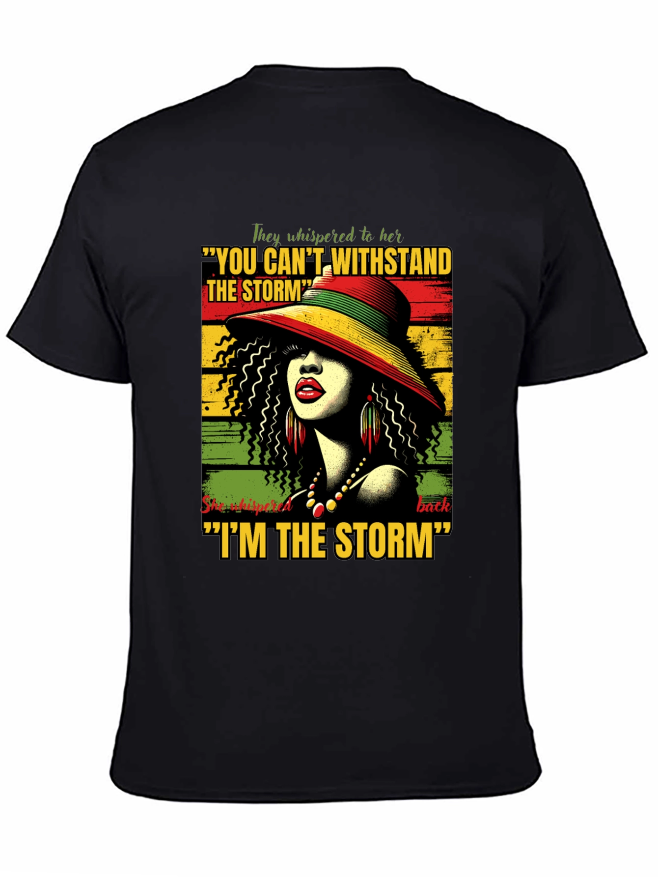 I Am The Storm Graphic T-Shirt