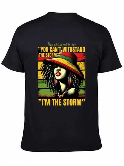 I Am The Storm Graphic T-Shirt