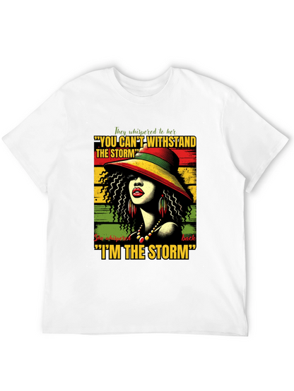 I Am The Storm Graphic T-Shirt