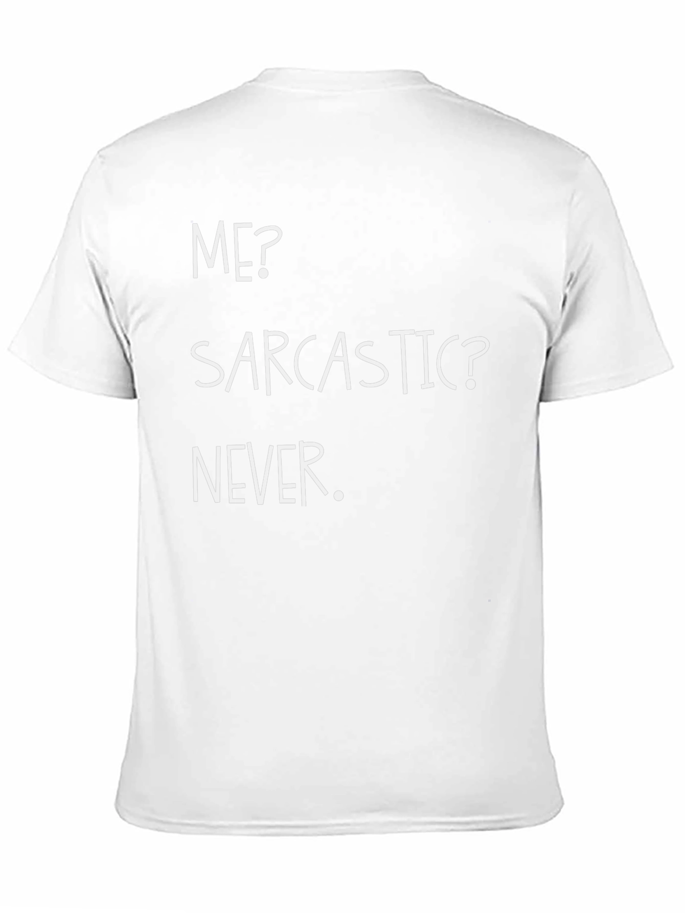 Funny Sarcastic Humor T-Shirt - Black