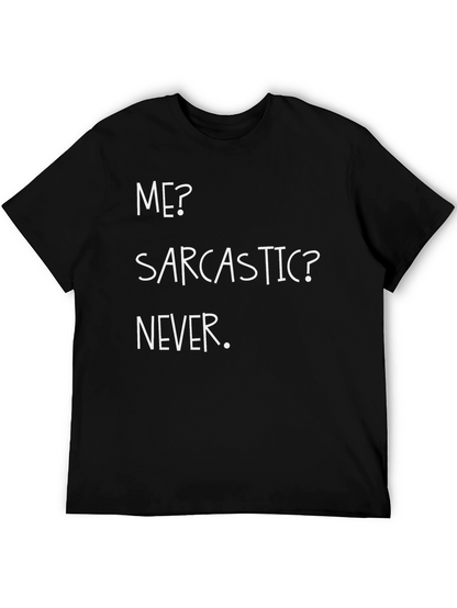 Funny Sarcastic Humor T-Shirt - Black