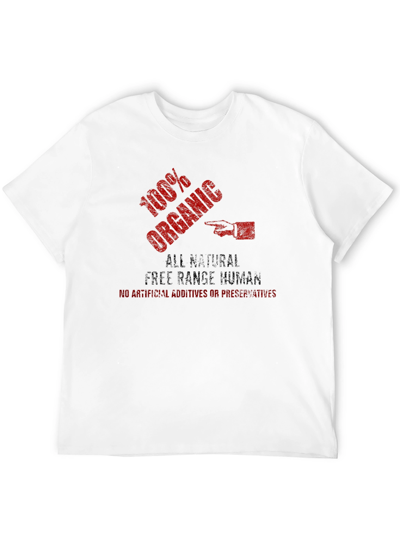 100% Organic Free Range Human Funny T-Shirt