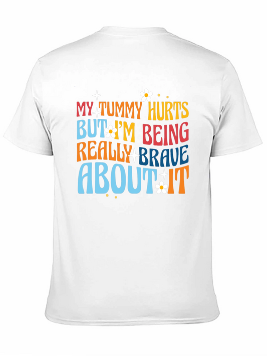 My Tummy Hurts Graphic T-Shirt - Comfort & Style