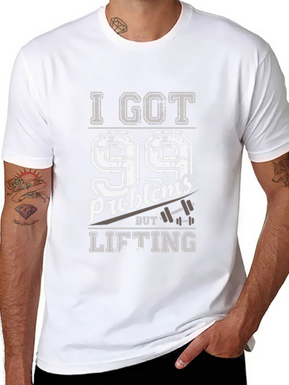 99 Problems Lifting T-Shirt - Funny Workout Tee