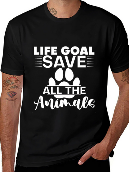 Life Goal: Save All the Animals T-Shirt