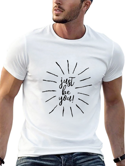 Just Be You! Black Graphic T-Shirt