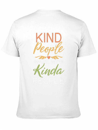 Kind People T-Shirt - Inspirational Graphic Tee