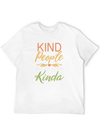 Kind People T-Shirt - Inspirational Graphic Tee