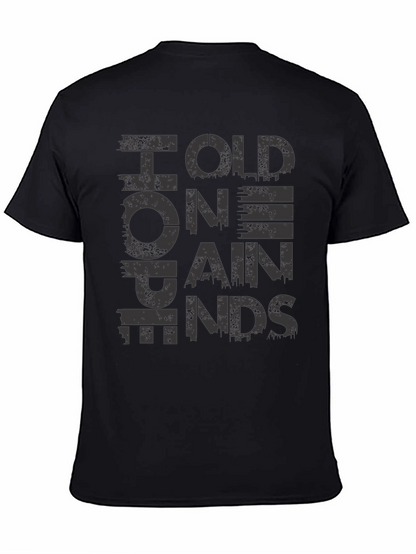 Hold On Pain Ends Graphic T-Shirt