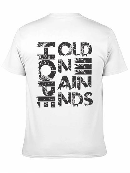 Hold On Pain Ends Graphic T-Shirt
