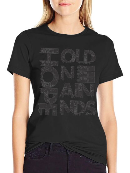 Hold On Pain Ends Graphic T-Shirt