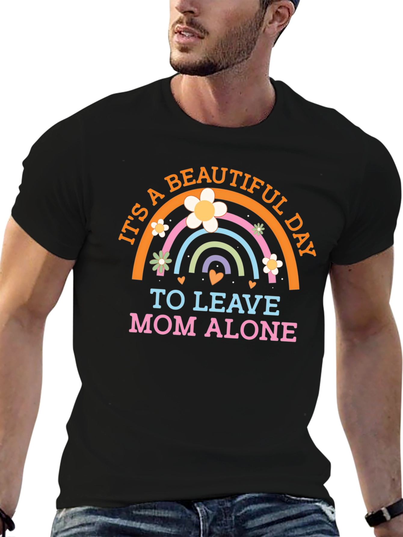 Its a Beautiful Day to Leave Mom Alone T-Shirt