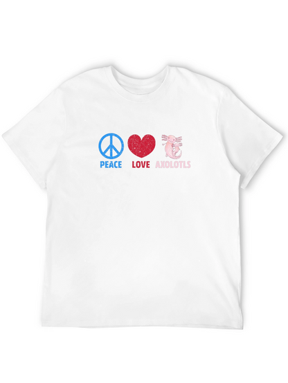 Peace Love Axolotls Graphic T-Shirt