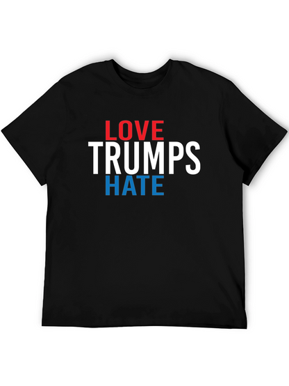 Love Trumps Hate Graphic T-Shirt - Political Statement Tee