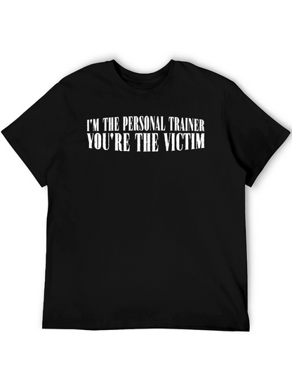 Personal Trainer Victim Black T-Shirt