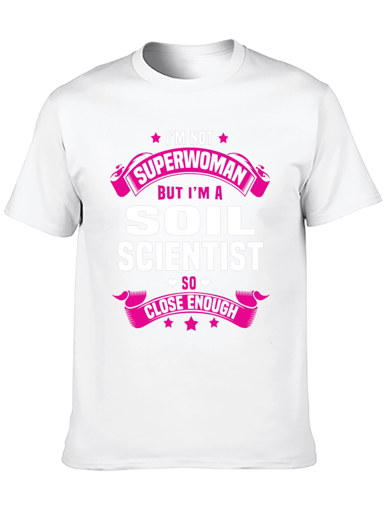 Soil Scientist T-Shirt - Funny Career Tee