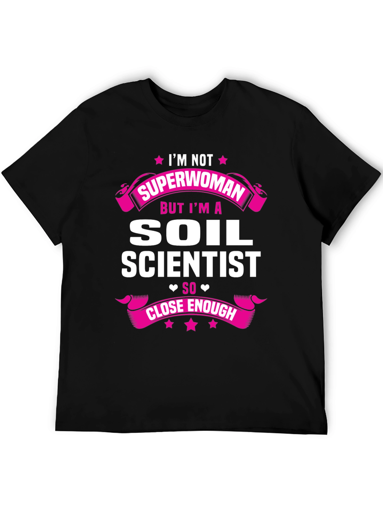 Soil Scientist T-Shirt - Funny Career Tee