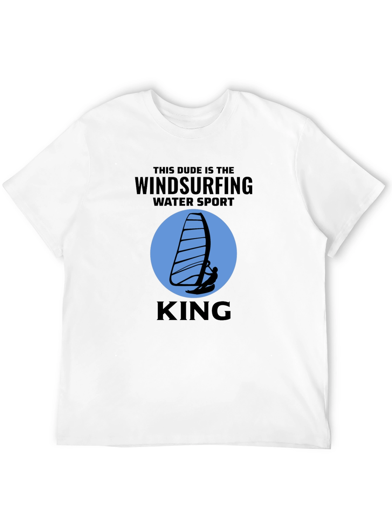 Windsurfing King T-Shirt Water Sport Design