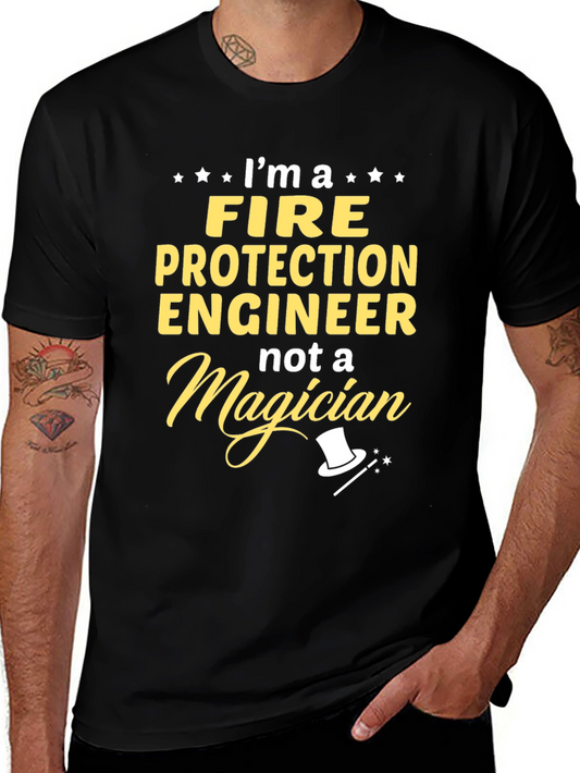 Fire Protection Engineer T-Shirt - Magician Humor