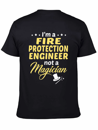 Fire Protection Engineer T-Shirt - Magician Humor