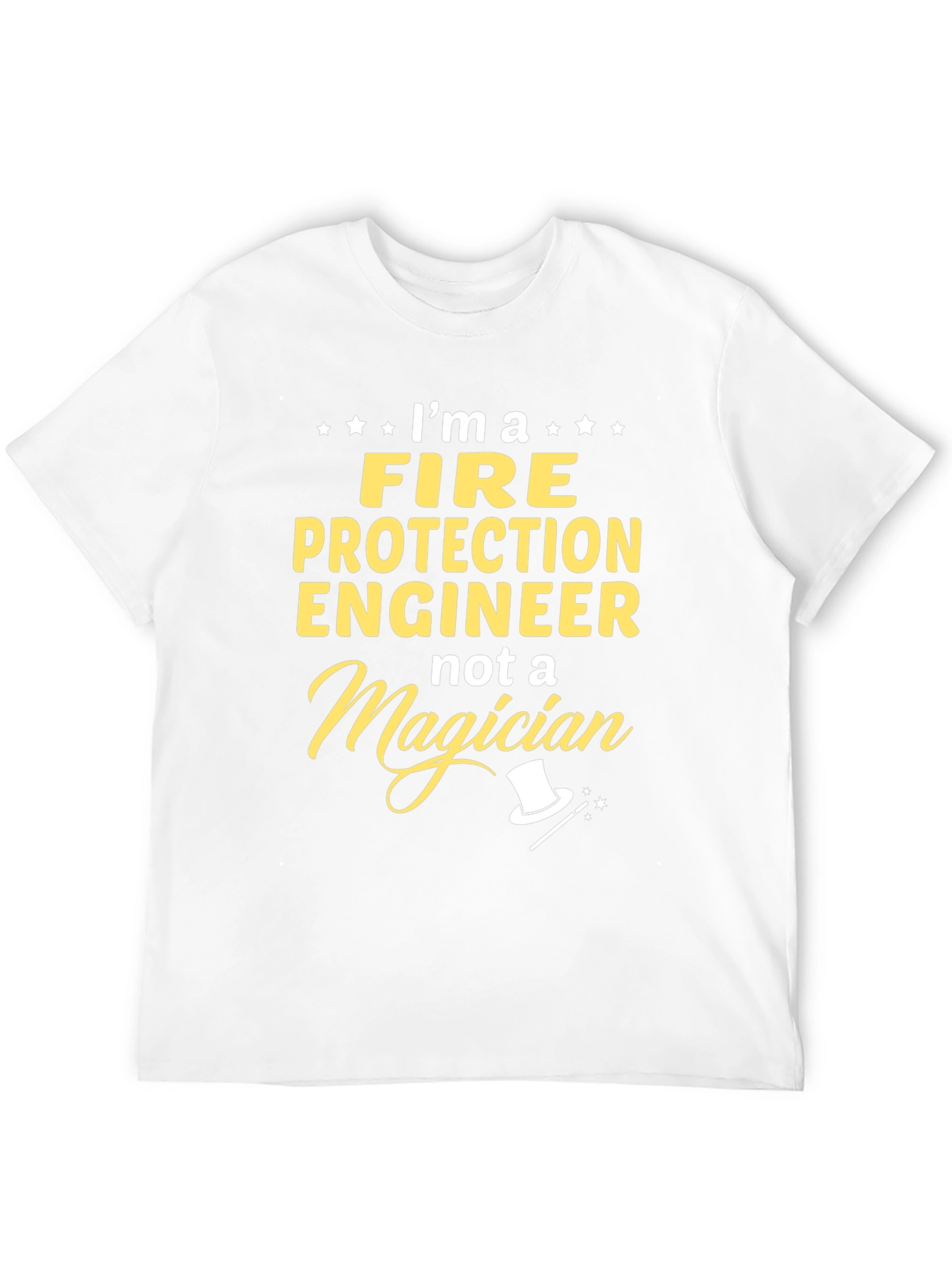Fire Protection Engineer T-Shirt - Magician Humor