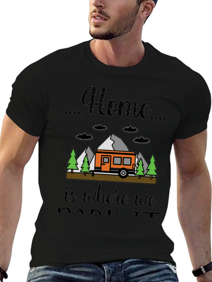 Home is Where We Park It Camping T-Shirt
