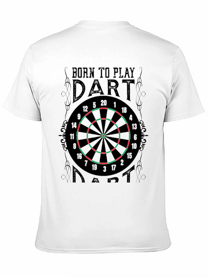 Born To Play Dart T-Shirt