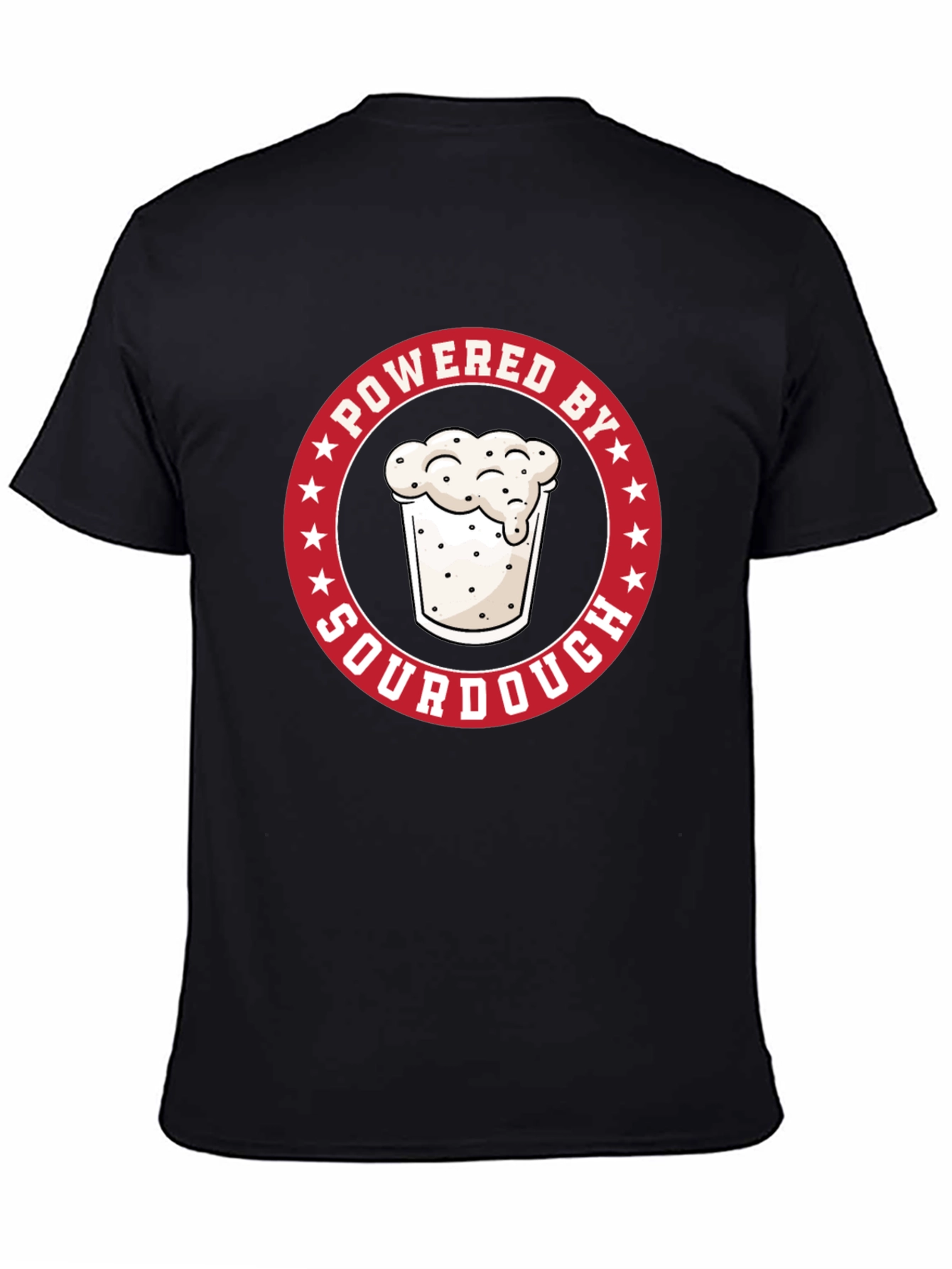 Powered by Sourdough T-Shirt