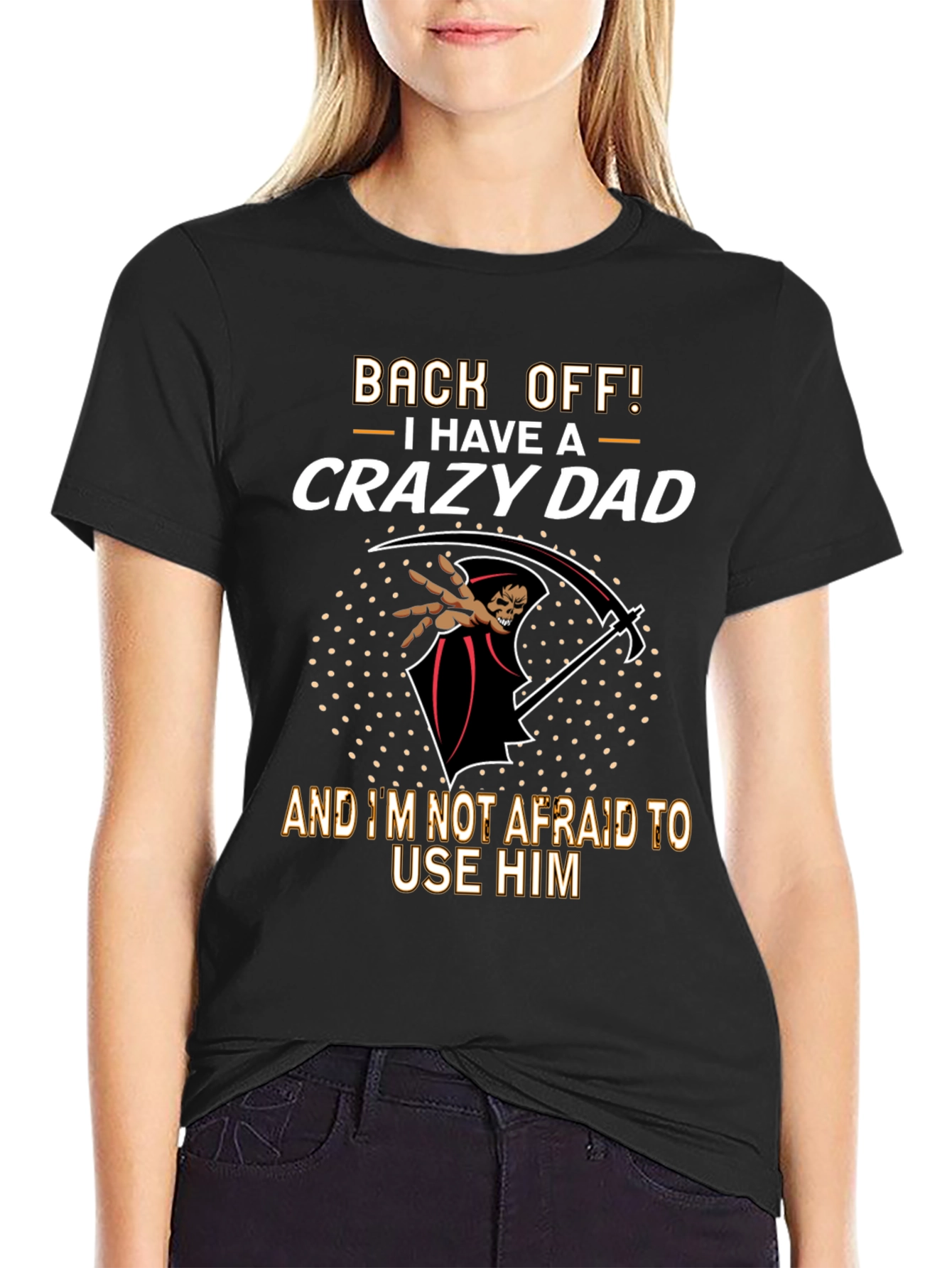 Back Off Crazy Dad Graphic T-Shirt