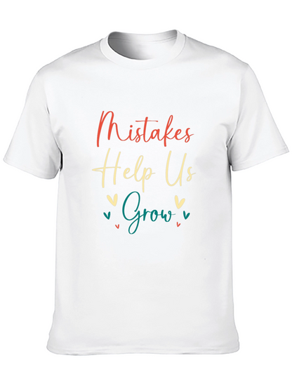 Mistakes Help Us Grow T-Shirt - Motivational Tee
