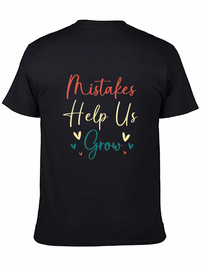 Mistakes Help Us Grow T-Shirt - Motivational Tee