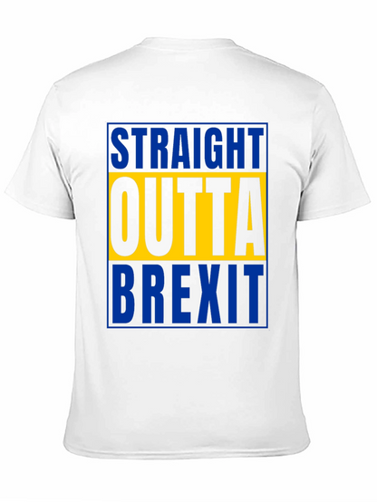 Straight Outta Brexit T-Shirt - Bold Graphic Tee