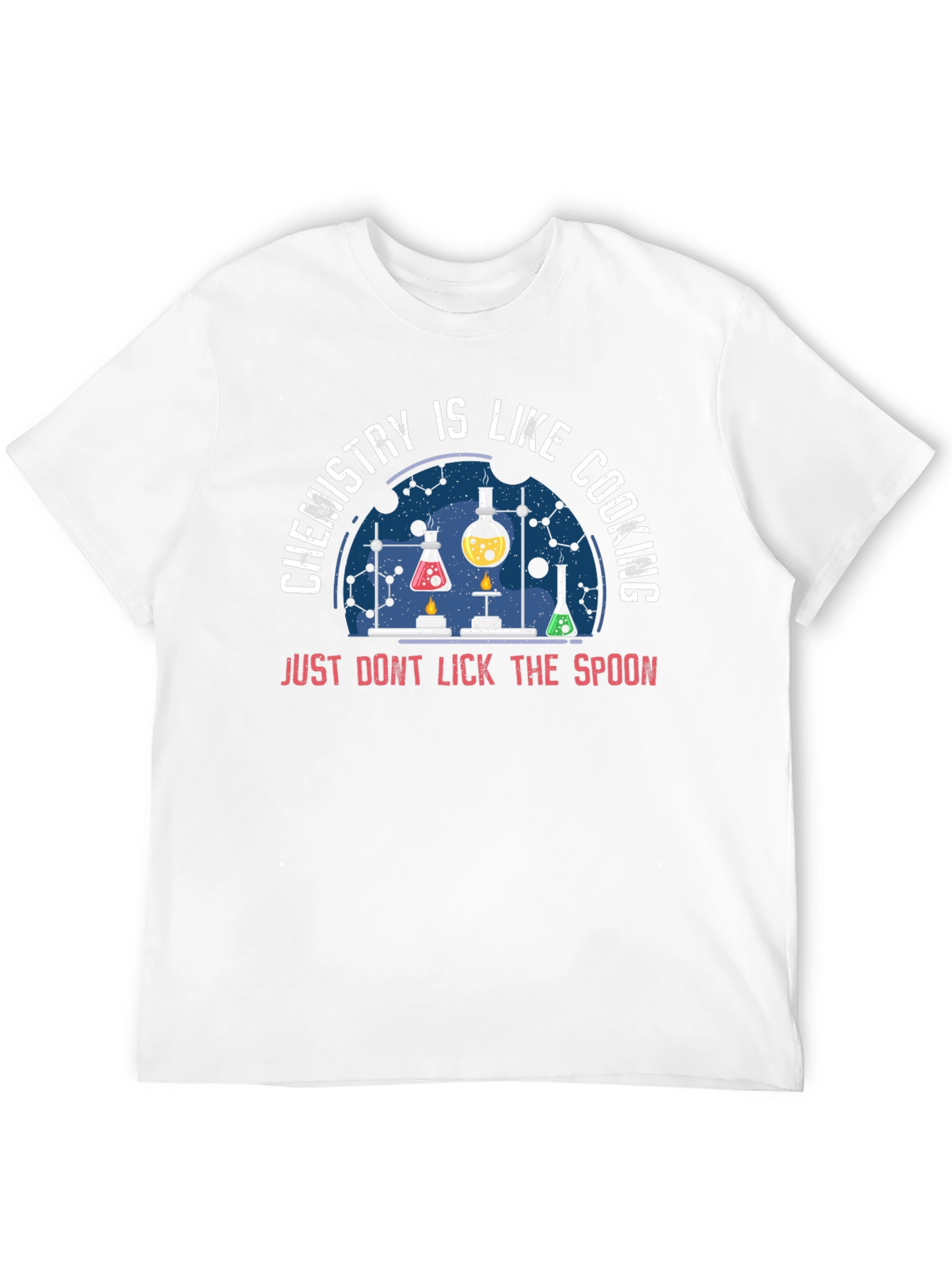 Chemistry is Like Cooking T-Shirt - Funny Science Tee