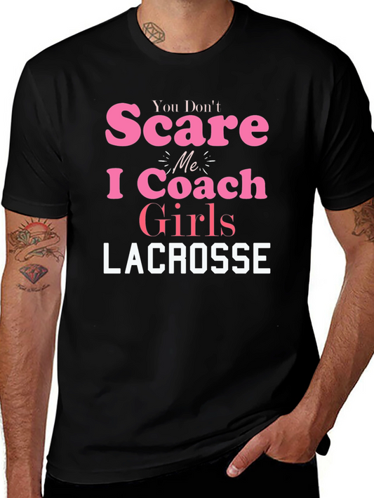 Lacrosse Coach Girls T-Shirt - Funny Slogan Tee