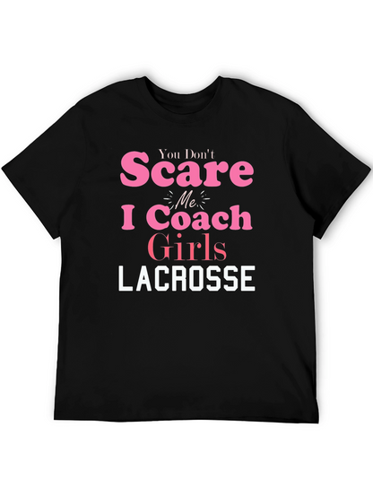 Lacrosse Coach Girls T-Shirt - Funny Slogan Tee