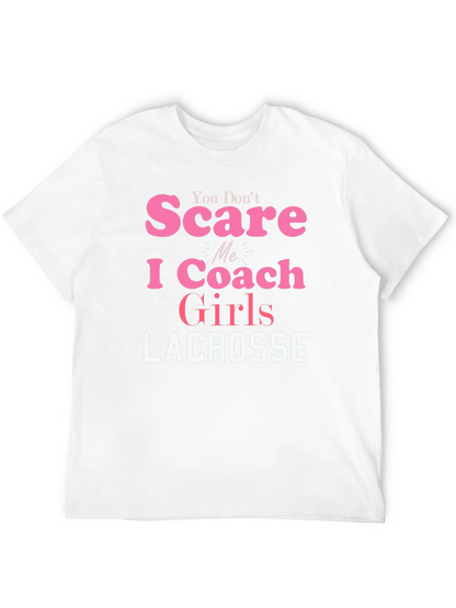 Lacrosse Coach Girls T-Shirt - Funny Slogan Tee