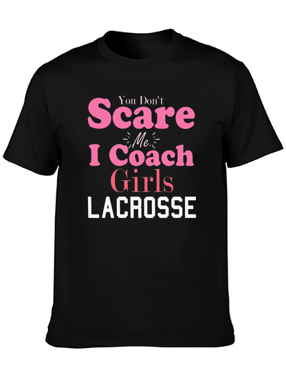 Lacrosse Coach Girls T-Shirt - Funny Slogan Tee