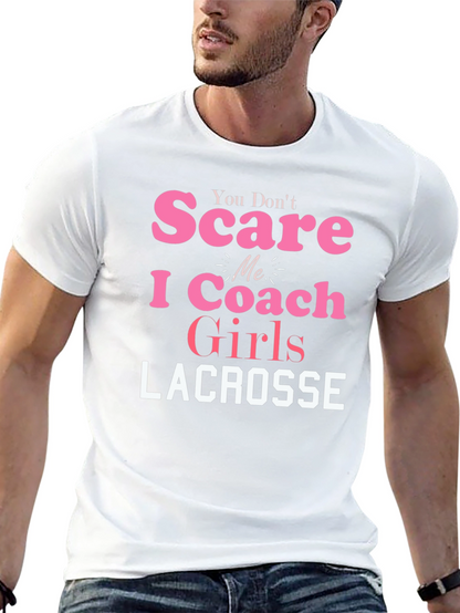 Lacrosse Coach Girls T-Shirt - Funny Slogan Tee