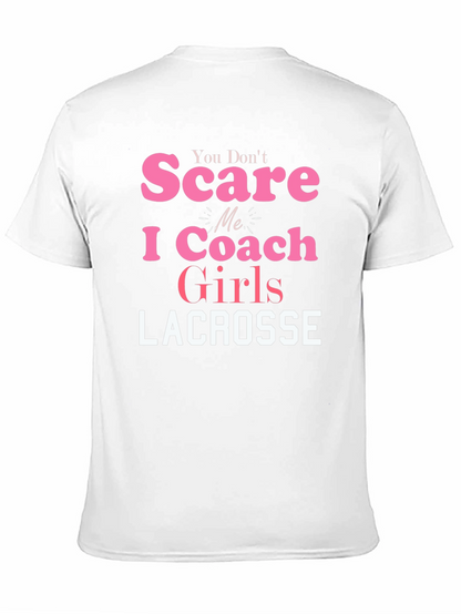 Lacrosse Coach Girls T-Shirt - Funny Slogan Tee