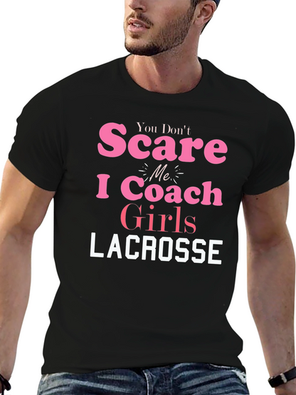 Lacrosse Coach Girls T-Shirt - Funny Slogan Tee